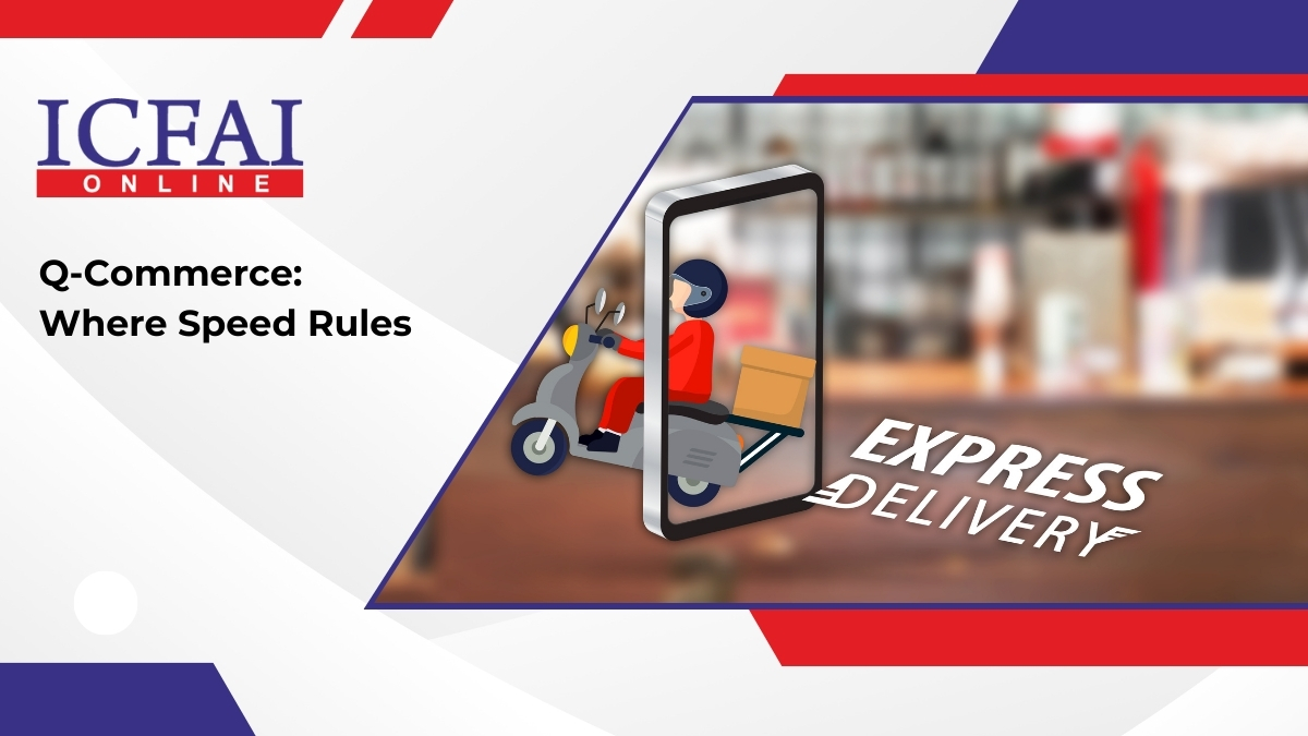 Q-Commerce: Where Speed Rules