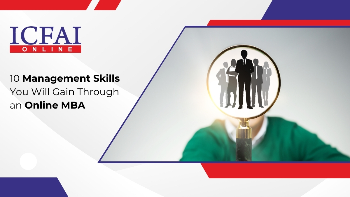 10 Management Skills You Will Gain Through an Online MBA