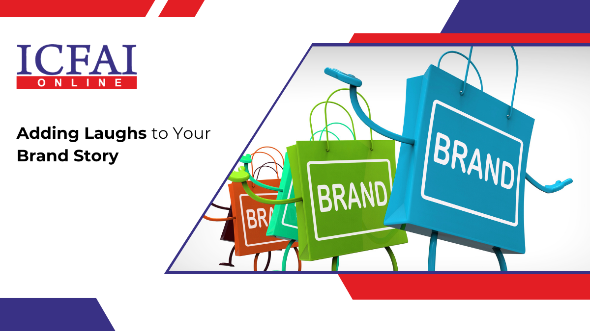 Adding Laughs to Your Brand Story