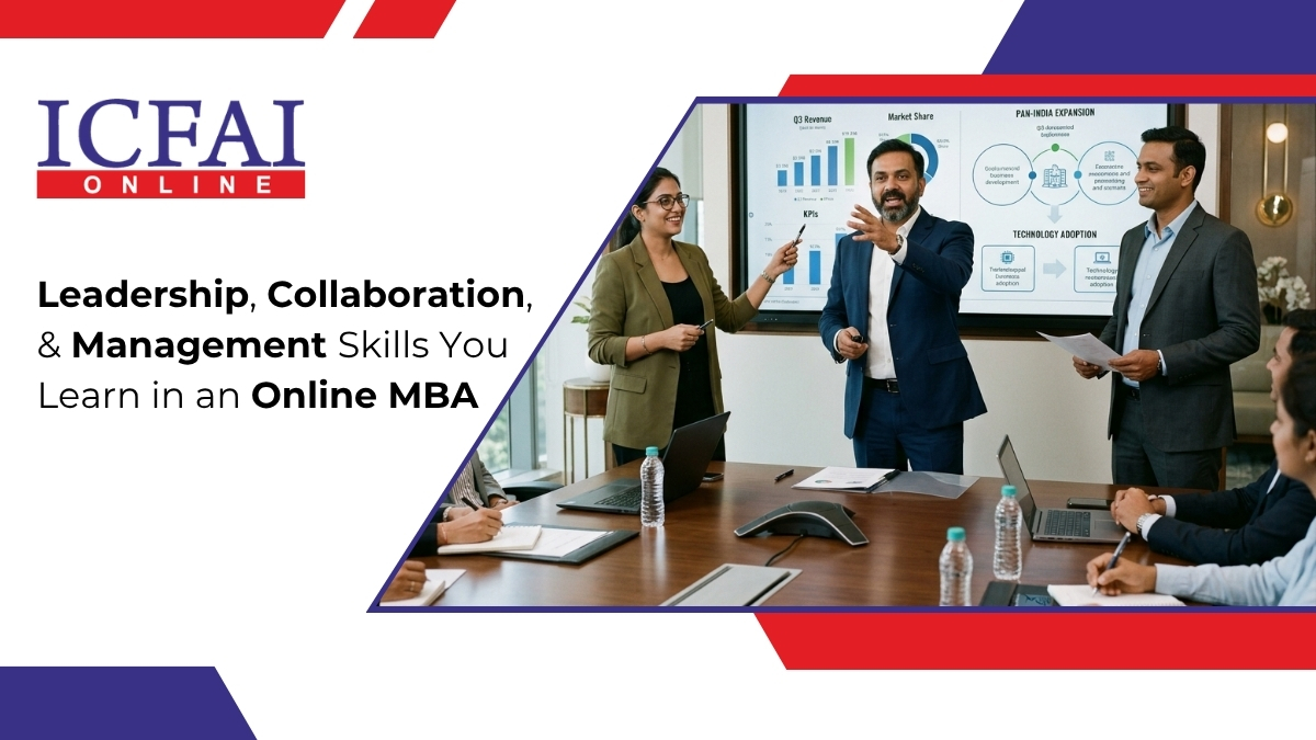 Leadership, Collaboration, and Management Skills You Learn in an Online MBA